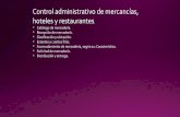 Control administrativo de mercancías, hoteles y restaurantes