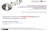 Aplicaciones métricas de Google Scholar para la evaluación ...