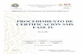 SUBCAPÍTULO 1.3 Procedimiento de Certificación SMS Fase IV