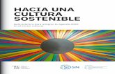 HACIA UNA CULTURA SOSTENIBLE - Desarrollo Sostenible España