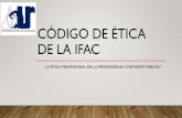 CÓDIGO DE ÉTICA DE LA IFAC