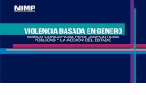 VIOLENCIA BASADA EN GÉNERO - Ministerio de la Mujer y ...
