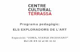 Programa pedagògic: ELS EXPLORADORS DE L’ART