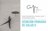 ENFERMERÍA FAMILIAR Y COMUNITARIA ATENCIÓN PRIMARIA DE ...