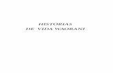 HISTORIAS DE VIDA WAORANI - UNM Digital Repository