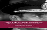 Jorge Rafael Videla se confiesa - Iniciativa radical