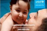 El foco en la primera infancia - UNICEF