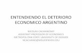ENTENDIENDO EL DETERIORO ECONOMICO ARGENTINO