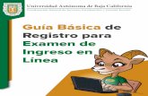 Guía Básica de Registro para Examen de Ingreso en Línea