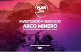 INVESTIGACIÓN GENOCIDIO ARCO MINERO