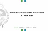Mapas Base del Proceso de Actualización del OTBN 2021