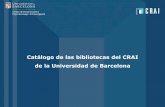 Catálogo de las bibliotecas del CRAI de la Universidad de ...