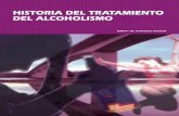 HISTORIA DEL TRATAMIENTO DEL ALCOHOLISMO