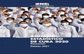 Edición 2021 Educación DE CUBA 2020 ESTADÍSTICO ANUARIO