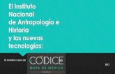 El Instituto Nacional de Antropología e Historia y las ...