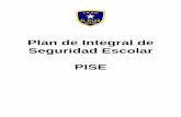 Plan de Integral de Seguridad Escolar PISE