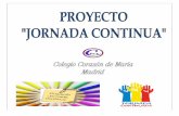 Proyecto Jornada Continua - Colegio Corazón de María