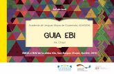 Academia de Lenguas Mayas de Guatemala, ALMG/IXIL GUIA EBI