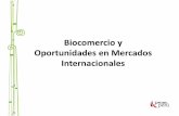 Biocomercio y Oportunidades en Mercados Internacionales