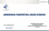 ADHERENCIA TERAPÉUTICA. CASOS CLÍNICOS