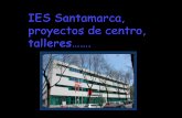 IES Santamarca, proyectos de centro,