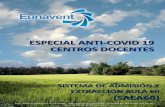 ESPECIAL ANTI-COVID 19 CENTROS DOCENTES