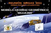 MODELO GEOIDAL GEOMÉTRICO MGGE2011 - SIRGAS