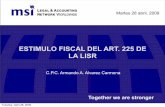 ESTIMULO FISCAL DEL ART. 225 DE LA LISR