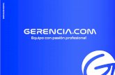 Equipo con pasión profesional - Gerencia.com