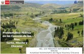 Problemática Hídrica Ríos Santa, Moche y Chicama