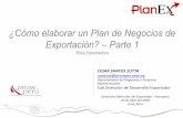 ¿Cómo elaborar un Plan de Negocios de Exportación? Parte 1