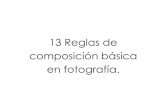 13 Reglas de composición básica en fotografía.