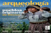 arqueologiamexicana.mx LOS PUEBLOS ORIGINARIOS DE …