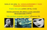 SIGLO XX (20): EL VANGUARDISMO Y SUS TRANSFORMACIONES ...