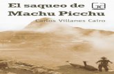 El saqueo de Machu Picchu - recursos.leotodo.com.pe