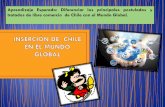 INSERCIÓN DE CHILE EN EL MUNDO GLOBAL