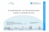A modelización: un instrumento para avaliara calidadedo aire