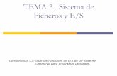 TEMA 3. Sistema de Ficheros y E/S - UPV/EHU