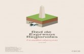 Red de Expresos Regionales - Centro de Estudios para el ...