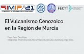 en la Región de Murcia El Vulcanismo Cenozoico