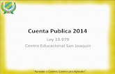 Cuenta Publica 2014 - Dirección de Educación de San Joaquín