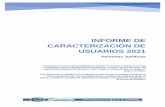 INFORME DE CARACTERIZACIÓN DE USUARIOS 2021