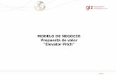 MODELO DE NEGOCIO Propuesta de valor Elevator Pitch”