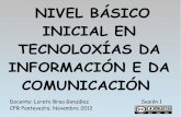 NIVEL BÁSICO INICIAL EN TECNOLOXÍAS DA INFORMACIÓN E DA ...