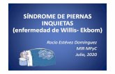 SÍNDROME DE PIERNAS INQUIETAS (enfermedad de Willis - …