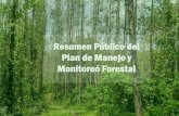 R esumen Público del Plan de Manejo y Monitoreó Forestal