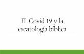 El Covid 19 y la escatología bíblica