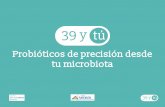 Probióticos de precisión desde tu microbiota