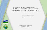INSTITUCIÓN EDUCATIVA GENERAL JOSE MARIA CABAL