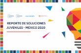 REPORTE DE SOLUCIONES JUVENILES - MÉXICO 2020